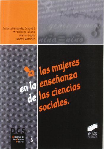 Portada de la obra coordinada por Antonia Fernández Valencia: Las mujeres en la enseñanza de las ciencias sociales. Síntesis, 2001.